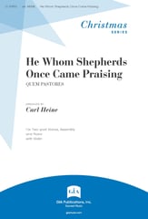 He Whom Shepherds Once Came Praising Two-Part Mixed choral sheet music cover